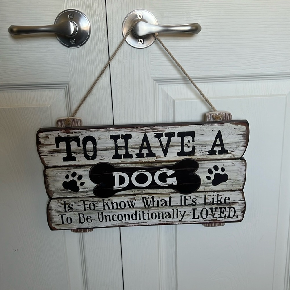 Home Decor Dogs Love Sign